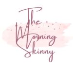 The Morning Skinny